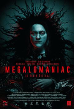 Megalomaniac
